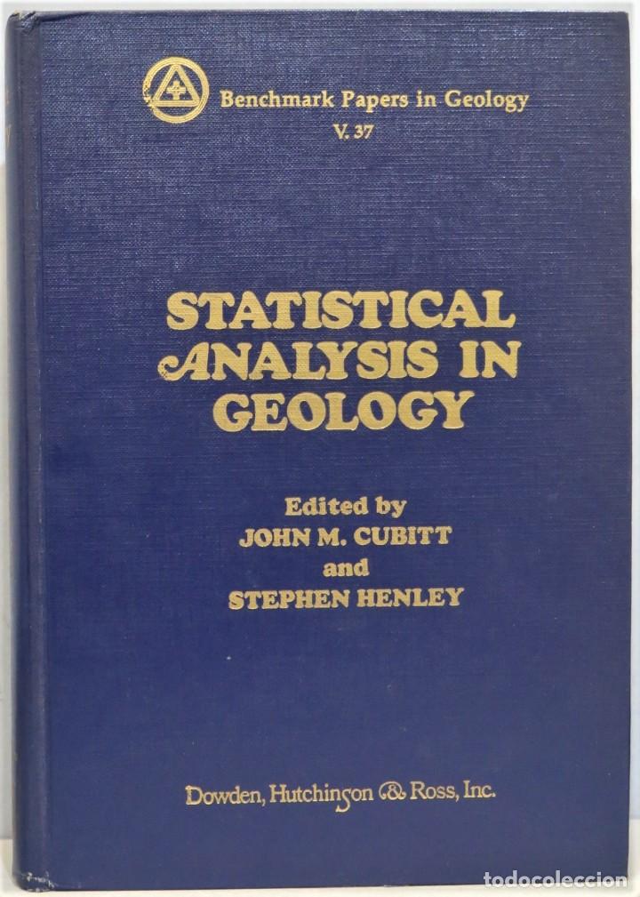 Libros de segunda mano: STATISTICAL ANALYSIS IN GEOLOGY. CUBITT. HENLEY - Foto 1
