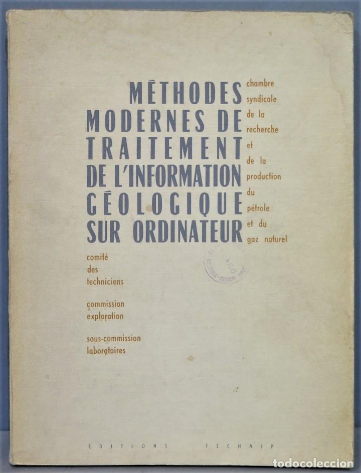 Libros de segunda mano: METHODES MODERNES DE TRAITEMENT DE L&acute;INFORMATION GEOLOGIQUE SUR ORDINATEUR. VV.AA - Foto 1