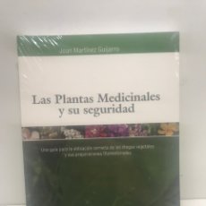 Libros de segunda mano: LAS PLANTAS MEDICINALES Y SU SEGURIDAD LIBRO NUEVO Y PRECINTADO. Lote 252152095