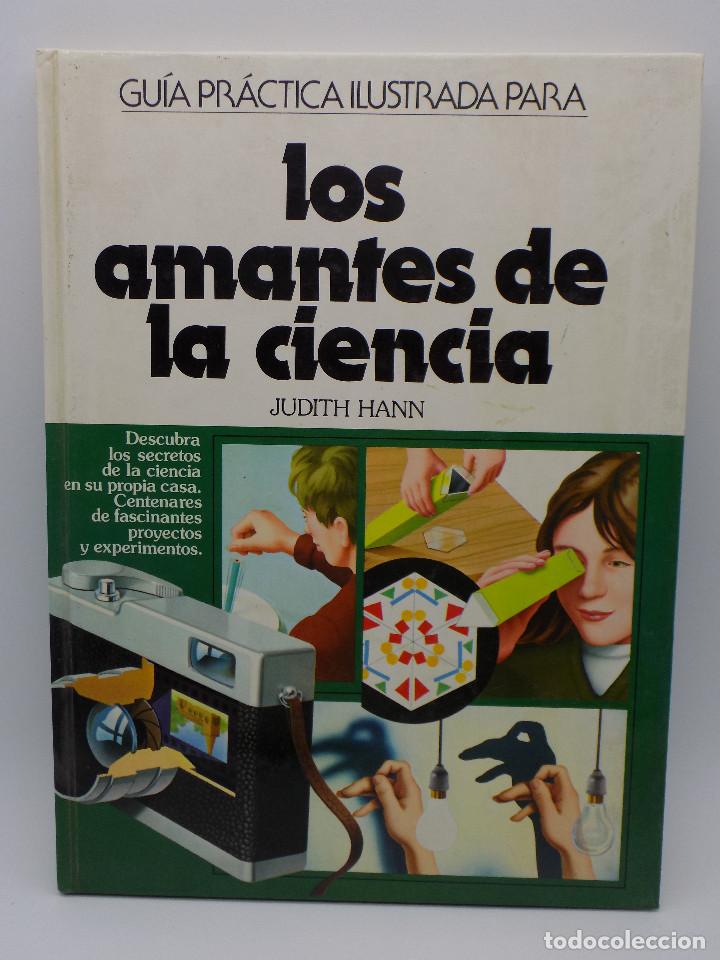 Libros de segunda mano de ciencias: GUIA PRACTICA LOS AMANTES DE LA CIENCIA - Foto 1