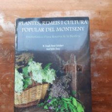 Libros de segunda mano: PLANTES REMEIS I CULTURA POPULAR DEL MONTSENY. Lote 253554205