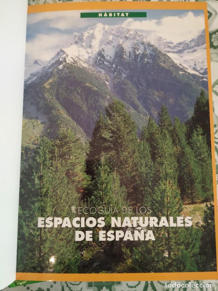 Libros de segunda mano: HABITAT 46 ESPACIOS NATURALES DE ESPA&Ntilde;A - Foto 3