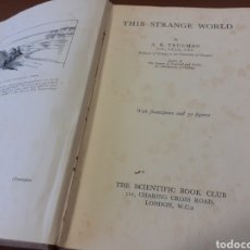 Libros de segunda mano: THIS STRANGE WORLD, A. E. TRUEMAN. INGLÉS, SIN FECHA. C.1950. Lote 254129705