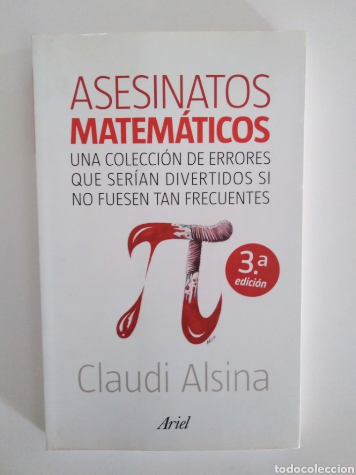 Libros de segunda mano de ciencias: Asesinatos matem&aacute;ticos / Claudi Alsina - Foto 1