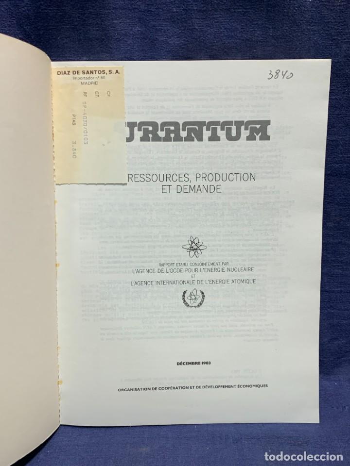 Libros de segunda mano: LIBRO GEOLOGIA FRANCES URANIUM RESSOURCES PRODUCTION DEMANDE URANIO 27X20X2CMS - Foto 9