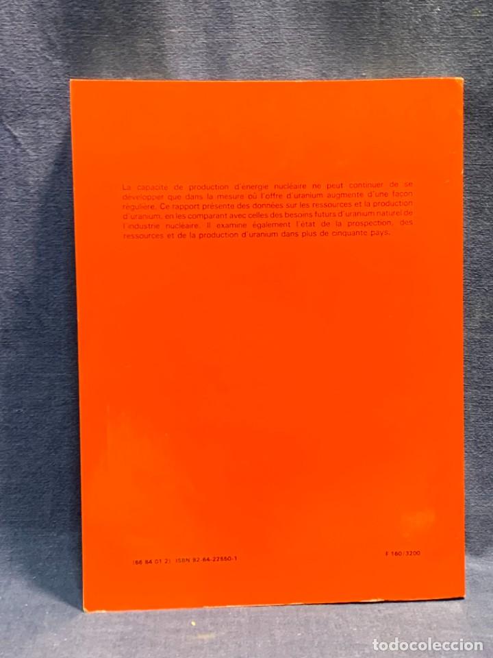 Libros de segunda mano: LIBRO GEOLOGIA FRANCES URANIUM RESSOURCES PRODUCTION DEMANDE URANIO 27X20X2CMS - Foto 11