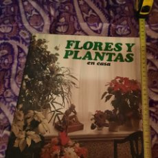Libros de segunda mano: FLORES Y PLANTAS EN CASA.. Lote 255650415