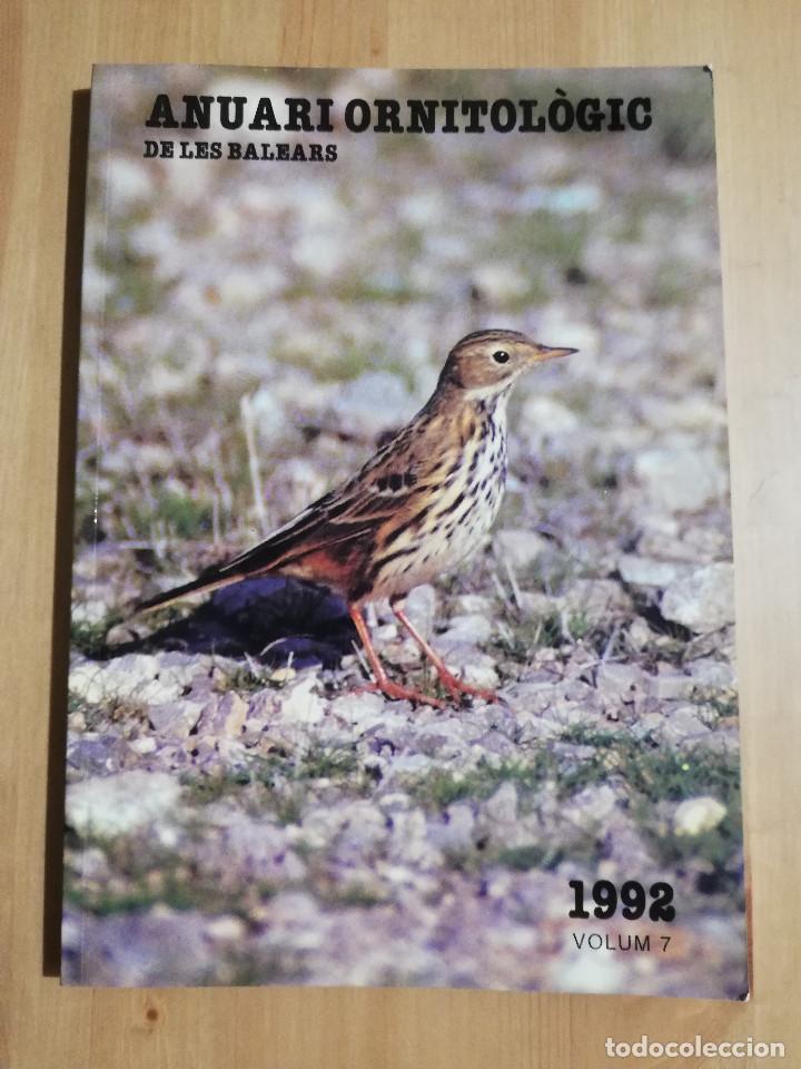 Libros de segunda mano: ANUARI ORNITOL&Ograve;GIC DE LES BALEARS. VOLUM 7 (1992) - Foto 1