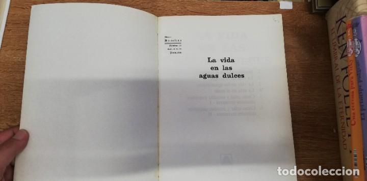 Libros de segunda mano: LA VIDA EN LAS AGUAS DULCES. KONRAD AMMANN. 2&ordf; EDIC. 1987. ED. TEIDE - Foto 2