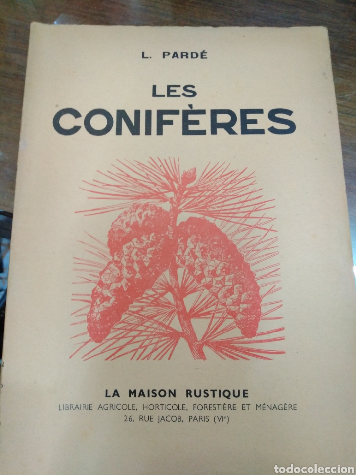 Libros de segunda mano: LES CONIFERES-L.PARDE-1946 EN FRANCES - Foto 1