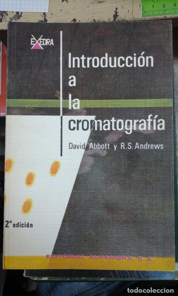 Libros de segunda mano de ciencias: INTRODUCCI&Oacute;N A LA CROMATOGRAF&Iacute;A (Madrid, 1970) - Foto 1