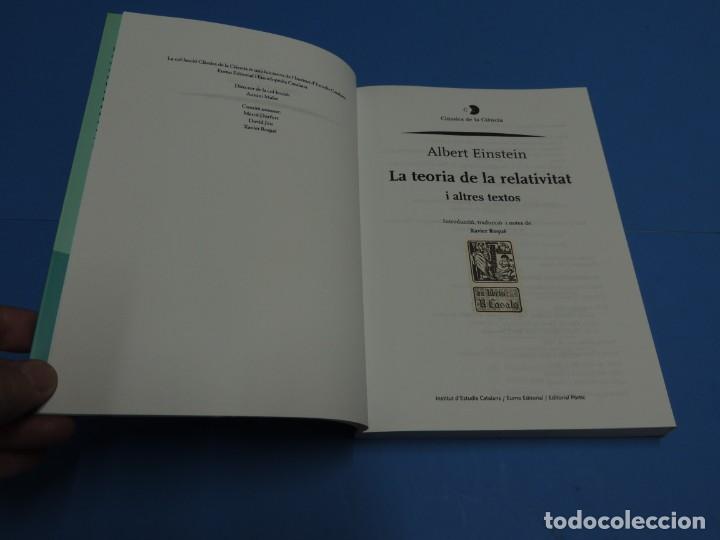 Libros de segunda mano de ciencias: LA TEORIA DE LA RELATIVITAT I ALTRES TEXTOS.- ALBERT EINSTEIN - Foto 2