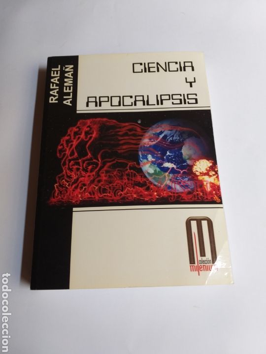 Libros de segunda mano de ciencias: Ciencia y Apocalipsis Rafael Alem&aacute;n . . Temas f&iacute;sica - Foto 1