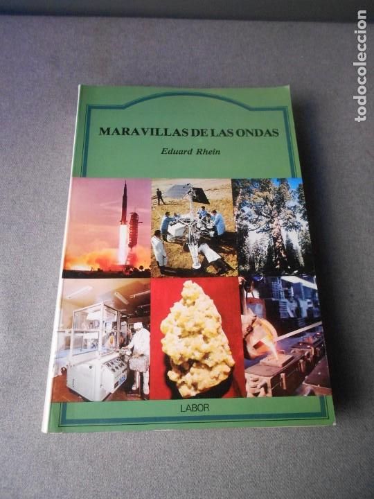 Libros de segunda mano de ciencias: MARAVILLAS DE LAS ONDAS. - Foto 1