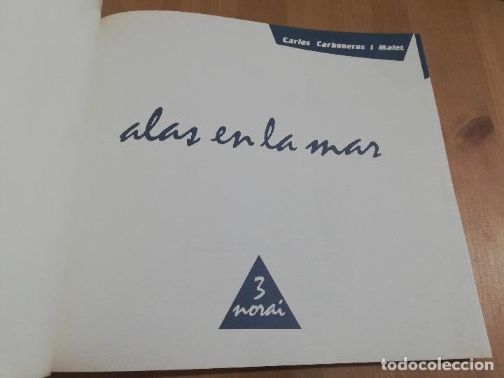 Libros de segunda mano: ALAS EN LA MAR (CARLES CARBONERAS I MALET) - Foto 2