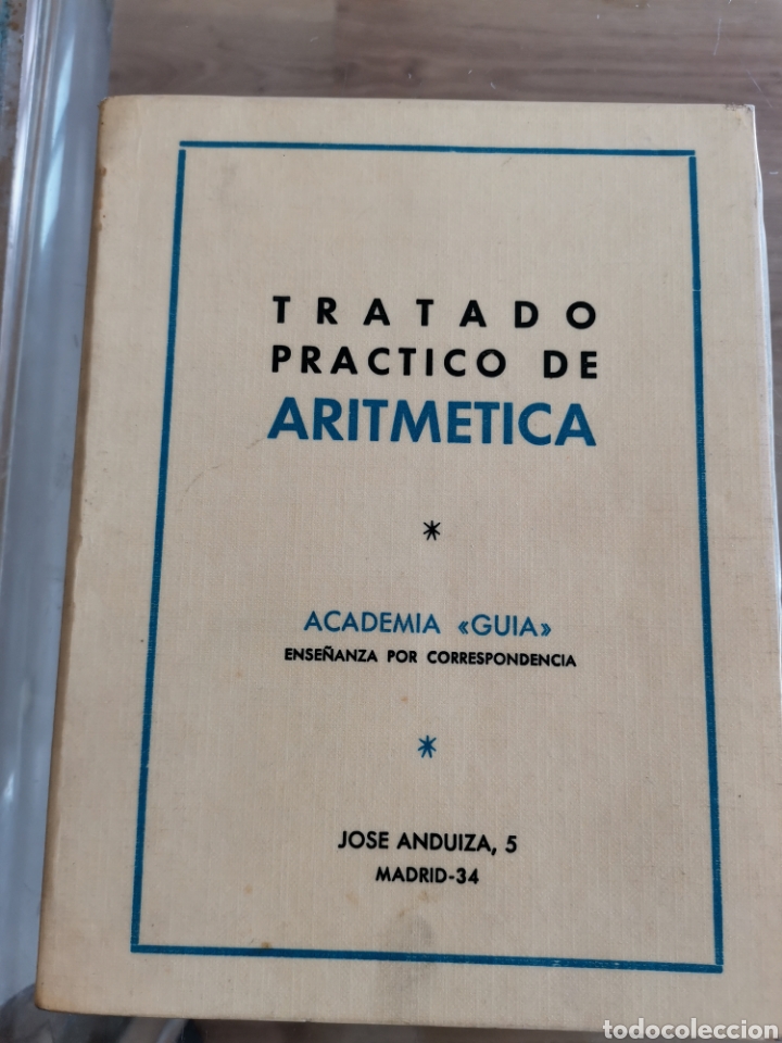 Libros de segunda mano de ciencias: 2.2 tratado pr&aacute;ctico de aritm&eacute;tica. Academia gu&iacute;a. - Foto 1