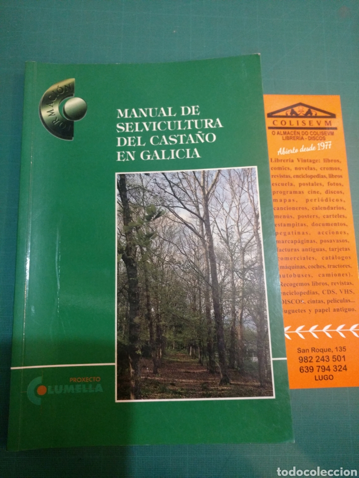 Libri di seconda mano: MANUAL DE SELVICULTURA DEL CASTA&Ntilde;O EN GALICIA.PROXECTO COLUMELLA 2000