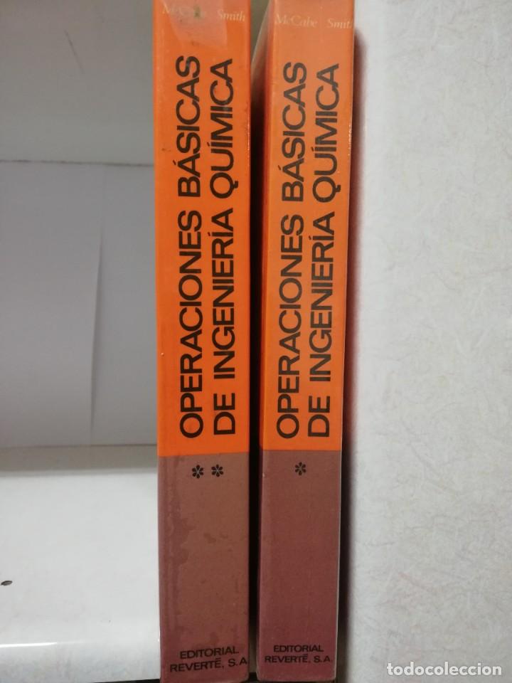 Libros de segunda mano de ciencias: OPERACIONES BASICAS DE INGENIERIA QUIMICA, MCCABE, SMITH - ED. REVERTE 2 VOLS - Foto 3