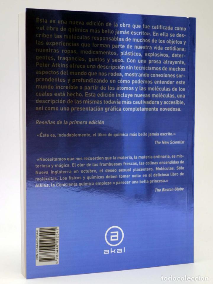Libros de segunda mano de ciencias: LAS MOL&Eacute;CULAS DE ATKINS (Peter Atkins) Akal, 2007. OFRT - Foto 2