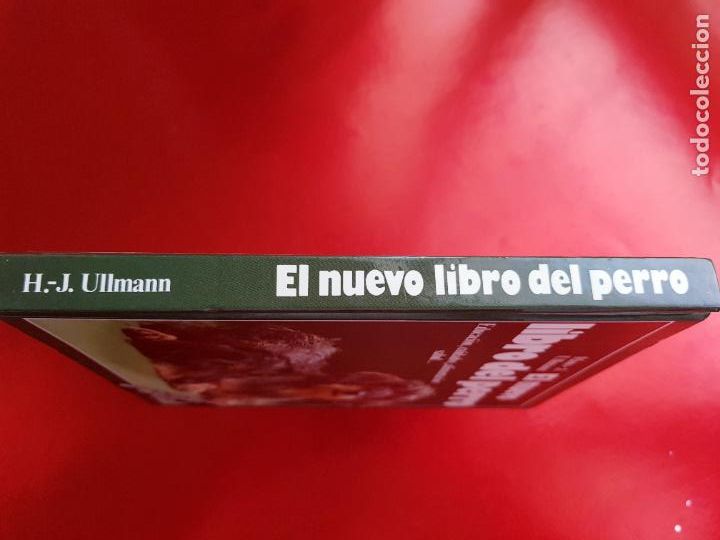 Libros de segunda mano: LIBRO-EL NUEVO LIBRO DEL PERRO-HANS/J.ULLMANN-1988-EXCELENTE-c&iacute;rculo de lectores. - Foto 3