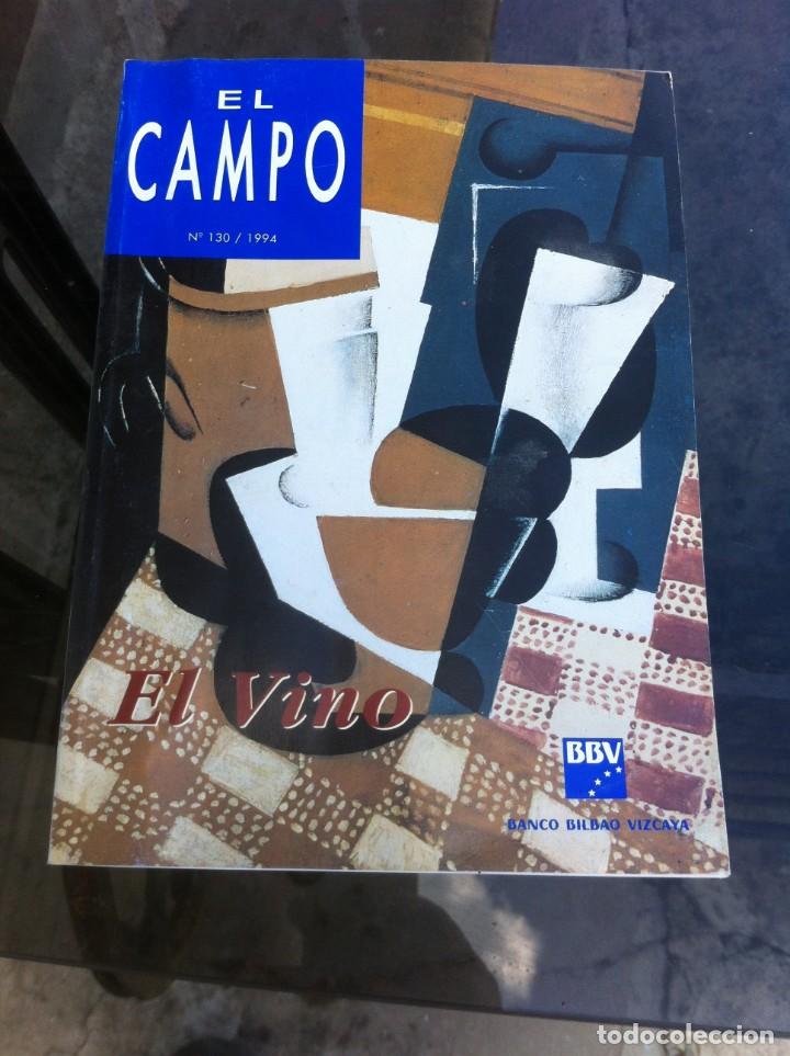 Libros de segunda mano: EL CAMPO. N&ordm; 130. A&Ntilde;O 1994. EL VINO - Foto 1