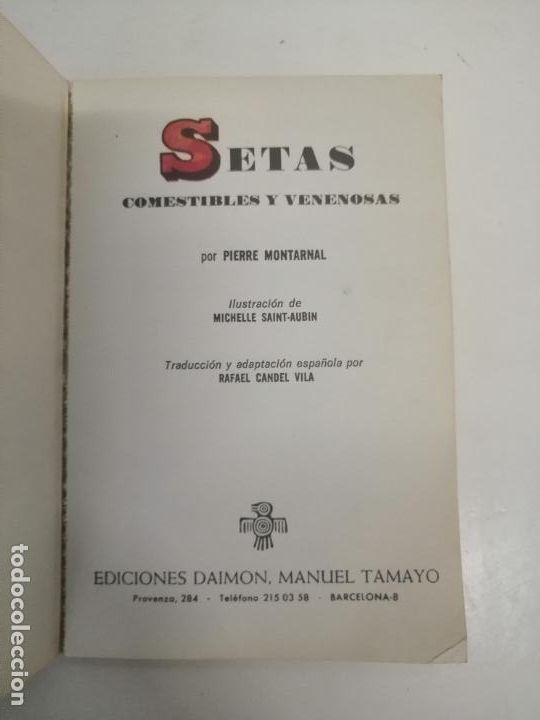 Libros de segunda mano: SETAS COMESTIBLES Y VENENOSAS (PIERRE MONTARNAL) - Foto 3