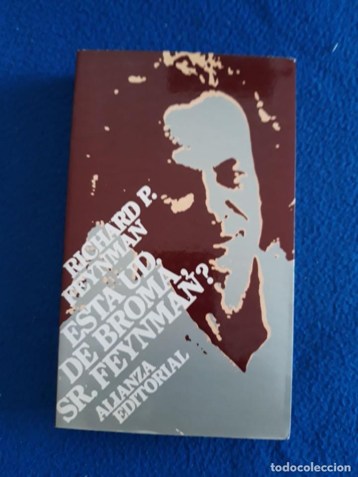 Libros de segunda mano de ciencias: RICHARD P. FEYNMAN: EST&Aacute; USTED DE BROMA, SR. FEYNMAN? - Foto 1