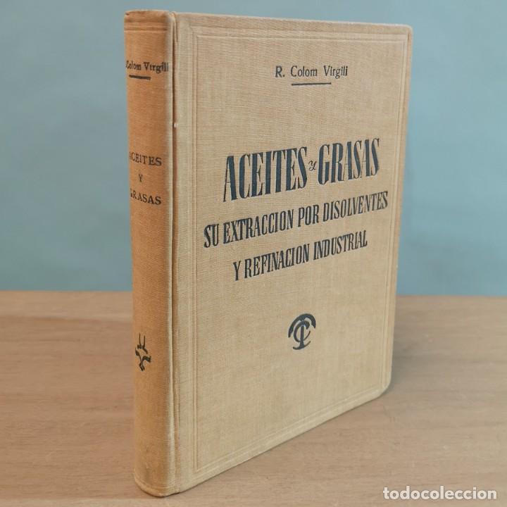 Libros de segunda mano de ciencias: Aceite y Grasas - Foto 1