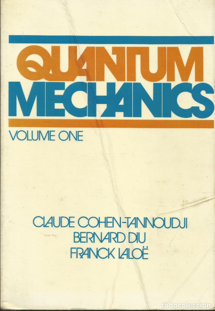 Libros de segunda mano de ciencias: Quantum Mechanics Volume I / Claude Cohen-Tannoudji - Foto 1