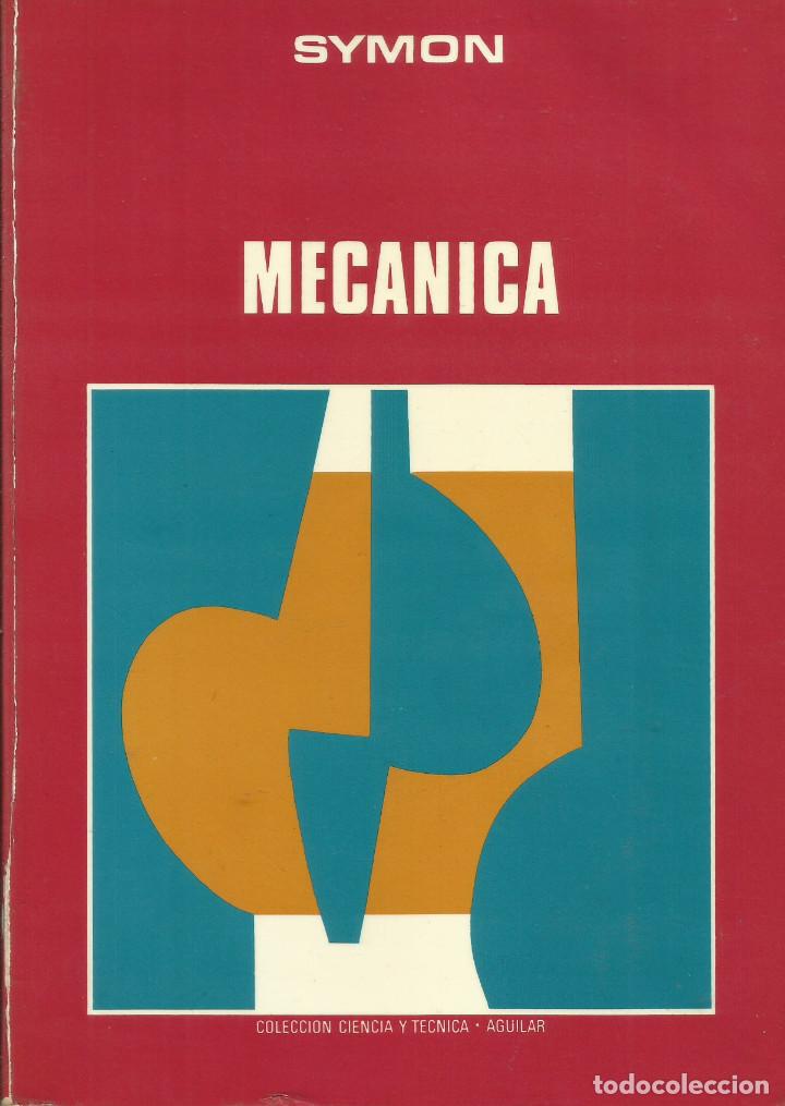 Libros de segunda mano de ciencias: Mec&aacute;nica / Symon. - Foto 1