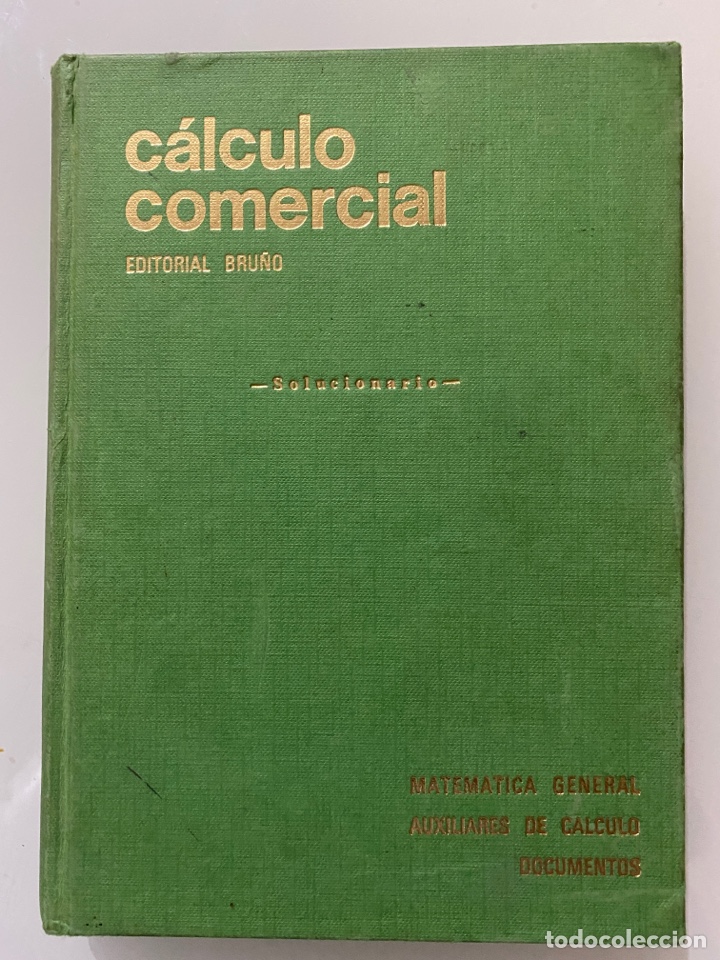 Libros de segunda mano de ciencias: C&aacute;lculo comercial. Solucionario. Matem&aacute;tica general. - VV.AA - Foto 1
