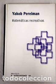 Libros de segunda mano de ciencias: Matem&aacute;ticas recreativas. Yakob Perelman. - Foto 1