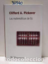 Libros de segunda mano de ciencias: Las matem&aacute;ticas de Oz. Clifford A. Pickover - Foto 1