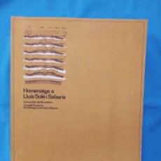 Libros de segunda mano: HOMENATGE A LLUÍS SOLÉ I SABARÍS - UNIVERSITAT DE BARCELONA. Lote 265802009