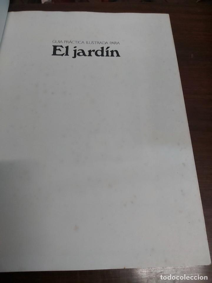 Libros de segunda mano: GUIA PR&Aacute;CTICA ILUSTRADA PARA EL JARD&Iacute;N 2. EDITORIAL BLUME. - Foto 2