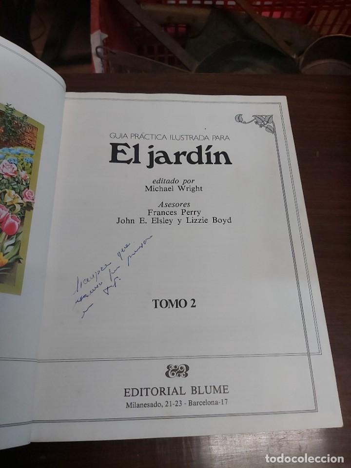 Libros de segunda mano: GUIA PR&Aacute;CTICA ILUSTRADA PARA EL JARD&Iacute;N 2. EDITORIAL BLUME. - Foto 3