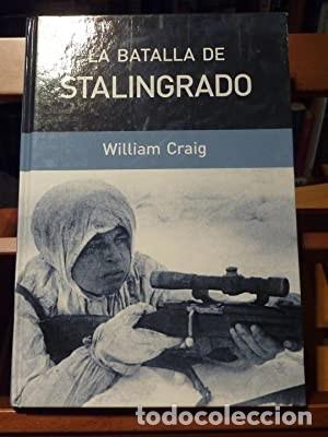 Libros de segunda mano de ciencias: La Batalla de Stalingrado. William Craig - Foto 1