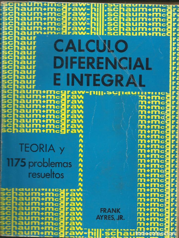 Libros de segunda mano de ciencias: C&aacute;lculo diferencial e integral / - Foto 1