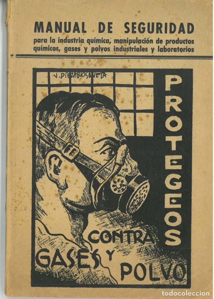 Gebrauchte B&uuml;cher der Wissenschaften: SALINAS SALAZAR, Esteb&aacute;n: Manual de seguridad para la industria qu&iacute;mica, manipulaci&oacute;n de productos q