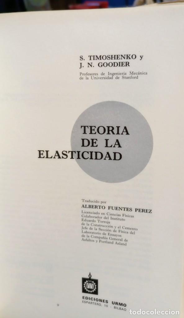 Libros de segunda mano de ciencias: TEORIA DE LA ELASTICIDAD - S. TIMOSHENKO / J.N. GOODIER - Foto 5