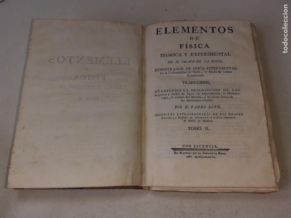 Second hand books of Sciences: ELEMENTOS DE FISICA TEORICA Y EXPERIMENTAL TOMO II SIGAUD DE LA FOND MADRID A&Ntilde;O 1787 CON GRABADOS