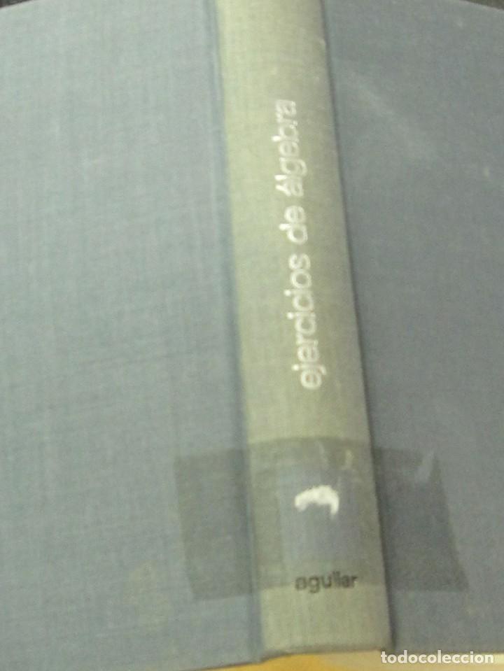 Libros de segunda mano de ciencias: EJERCICIOS DE ALGEBRA J.RIVAUD EDIT AGUILAR ANO 1969 - Foto 1