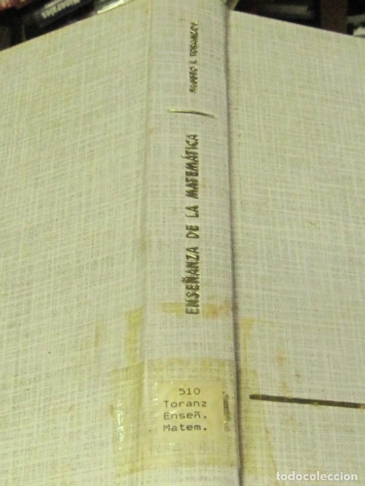 Libros de segunda mano de ciencias: ENSENANZA DE LA MATEMATICA FAUSTO I. TORANZOS EDIT KAPELUSZ ANO 1963 - Foto 1