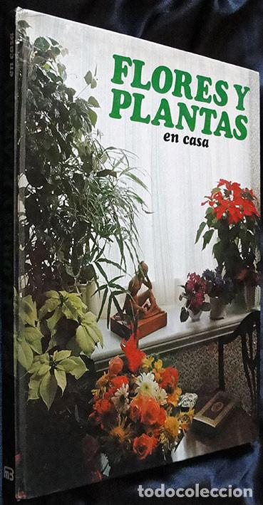 Libros de segunda mano: FLORES Y PLANTAS EN CASA - EDITORIAL HMB, 1978 - - Foto 2