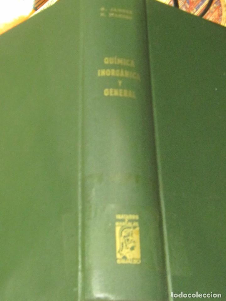 Libri di seconda mano: QUIMICA INORGANICA Y GENERAL G. JANDER & H. SPANDAU EDIT GRIJALBO ANO 1965 1&deg; EDICION