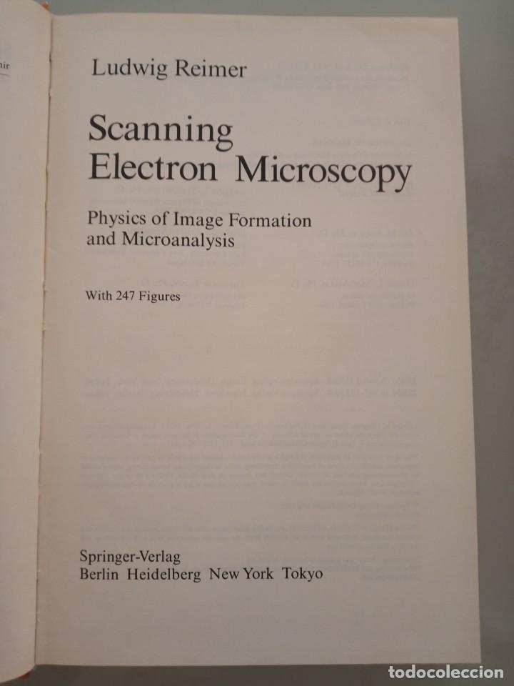 Libros de segunda mano de ciencias: Scanning Electron Microscopy. Ludwig Reimer. Springer Series in Optical Sciences - Foto 2