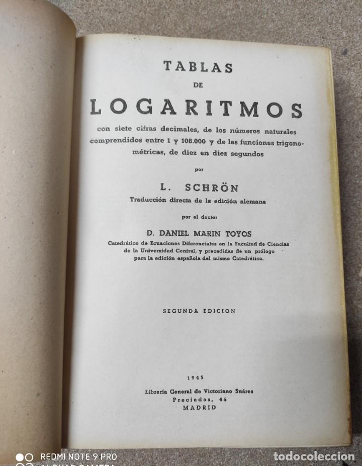 Libros de segunda mano de ciencias: TABLAS DE LOGARITMOS - VICTORIANO SUAREZ - 2&ordf; Ed - 1945 - Foto 1