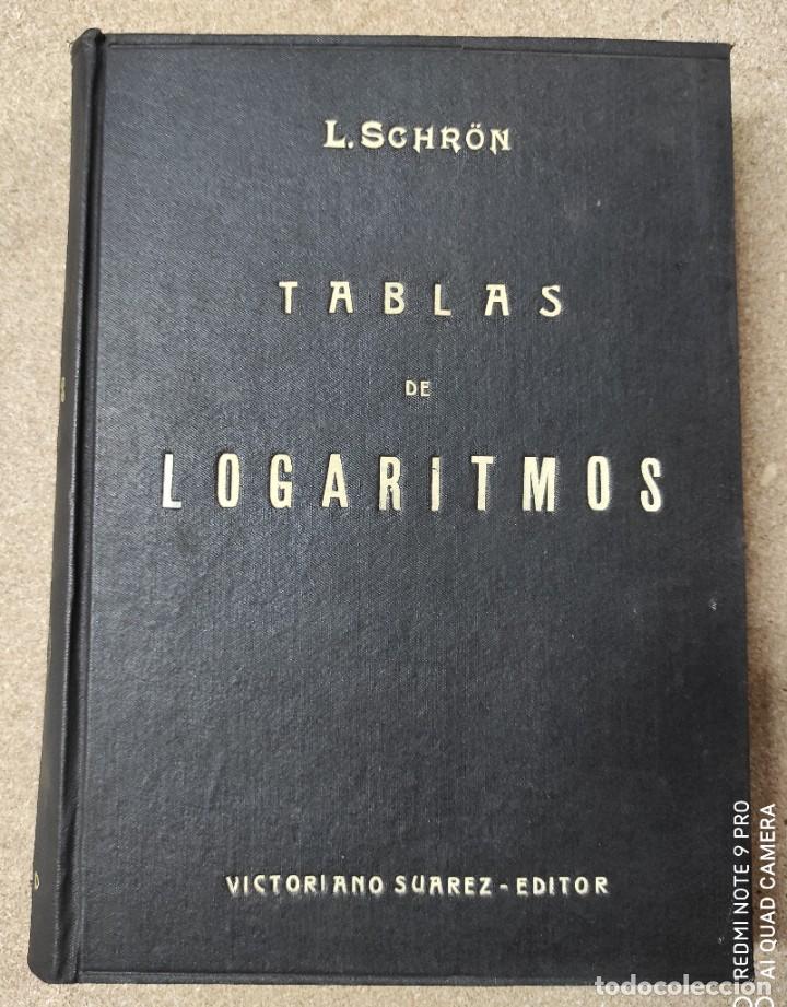 Libros de segunda mano de ciencias: TABLAS DE LOGARITMOS - VICTORIANO SUAREZ - 2&ordf; Ed - 1945 - Foto 2