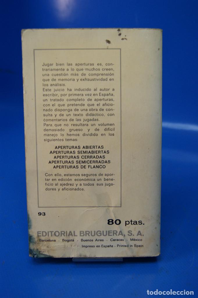 Libros de segunda mano de ciencias: &rdquo;Aperturas Cerradas&rdquo;, M&aacute;ximo Borrel.Editorial Bruguera, 1975. - Foto 2