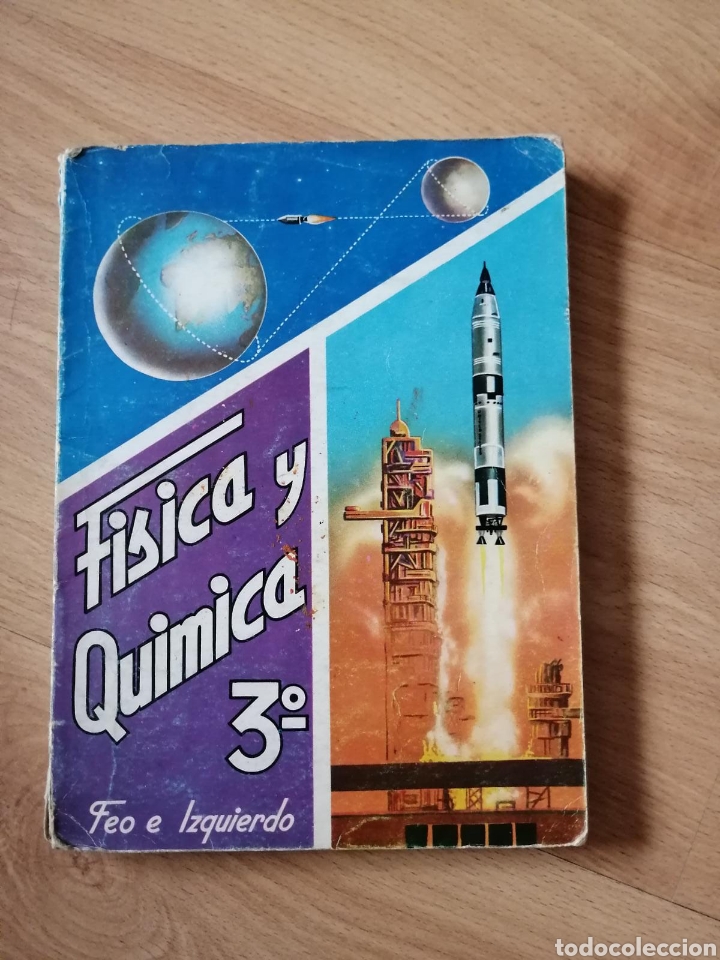 Libros de segunda mano de ciencias: F&Iacute;SICA Y QU&Iacute;MICA 3&deg; / FEO E IZQUIERDO - Foto 1
